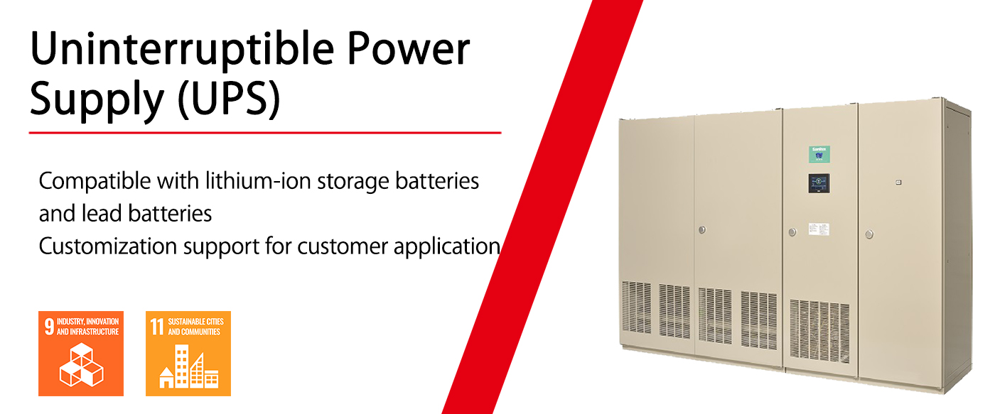 Uninterruptible Power Supply (UPS).Compatible with lithium-ion storage batteries and lead batteries.Customization support for customer application.