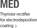 MED Thyristor rectifier for electrodeposition coating
