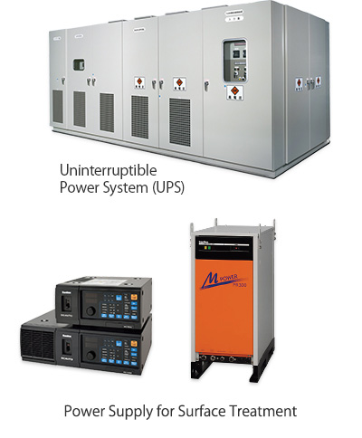 Uninterruptible Power System (UPS), General purpose rectifier(plating, battery charging, electrolysis...)