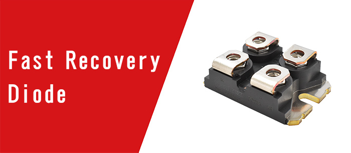 Fast Recovery Diode